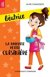 La parfaite petite cuisinière - Niveau de lecture 5