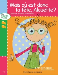 Mais où est donc ta tête, Alouette ? - Niveau de lecture 1