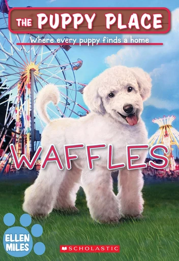 Waffles (The Puppy Place #68) - Ellen Miles - Scholastic Inc.