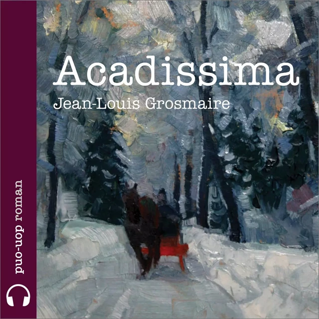 Acadissima - Jean-Louis Grosmaire - Kampus Média