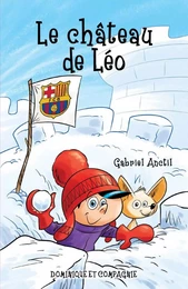 Le château de Léo - Niveau de lecture 5