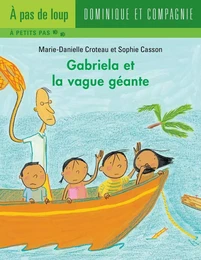 Gabriela et la vague géante - Niveau de lecture 5