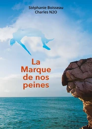 La Marque de nos peines