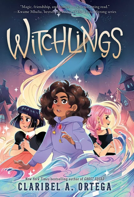 Witchlings - Claribel A. Ortega - Scholastic Inc.