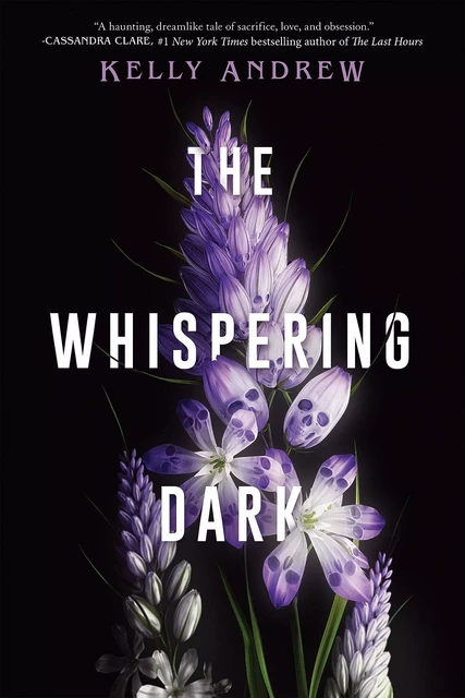 The Whispering Dark - Kelly Andrew - Scholastic Inc.