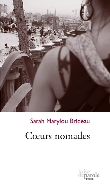 Coeurs nomades - Sarah Marylou Brideau - Éditions Prise de parole