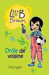 Drôle de voisine - Niveau de lecture 5