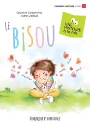 Le bisou - Niveau de lecture 1