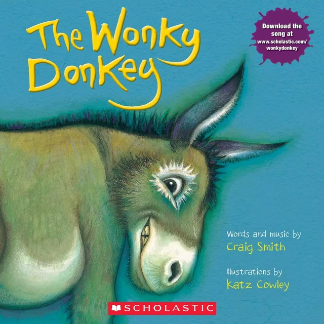 The Wonky Donkey - Craig Smith - Scholastic Inc.