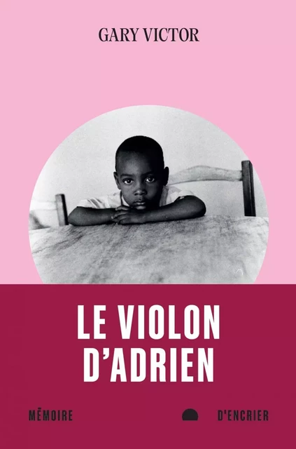 Le violon d'Adrien - Gary Victor - Mémoire d'encrier