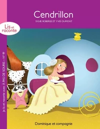 Cendrillon - Version enrichie - Niveau de lecture 2