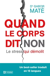 QUAND LE CORPS DIT NON (NE)