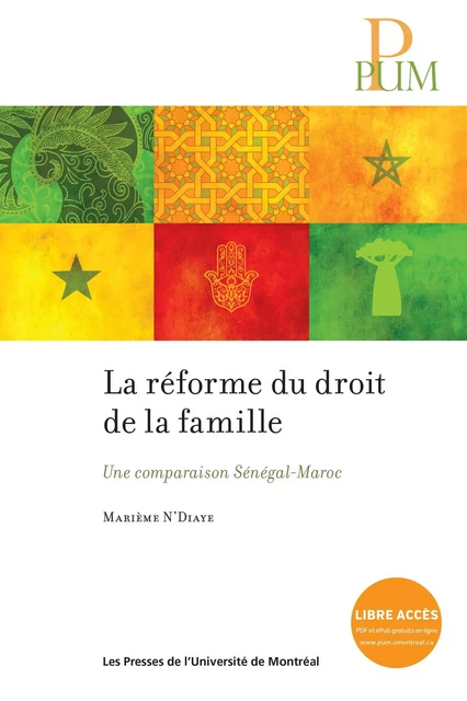 La réforme du droit de la famille - Marième N'Diaye - Presses de l'Université de Montréal