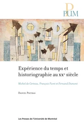 Expérience du temps et historiographie au XXe siècle