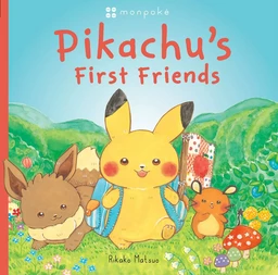 Monpoke Picture Book: Pikachu's First Friends