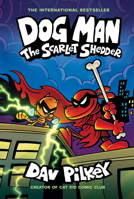 Dog Man: The Scarlet Shedder: A Graphic Novel (Dog Man #12): From the Creator of Captain Underpants - Dav Pilkey - Scholastic Inc.