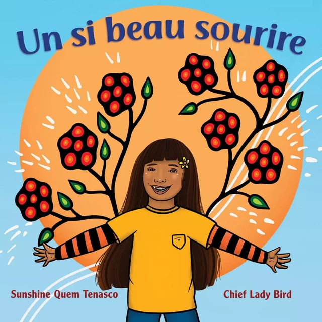 Un si beau sourire - Sunshine Quem Tenasco - Éditions Scholastic