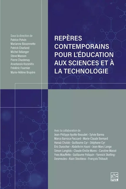 Repères contemporains pour l’éducation aux sciences et à la technologie - Patrice Potvin - Presses de l'Université Laval