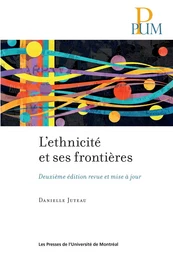 L'ethnicité et ses frontières