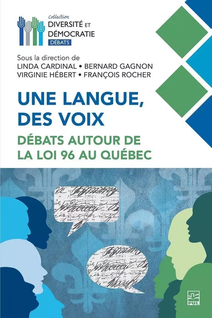 Une langue, des voix - Collectif Collectif - Presses de l'Université Laval