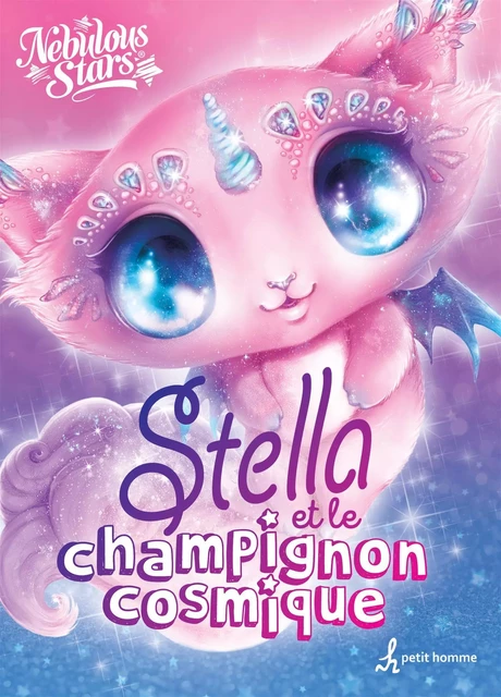 Stella et le champignon cosmique - Nebulous Stars - Petit homme