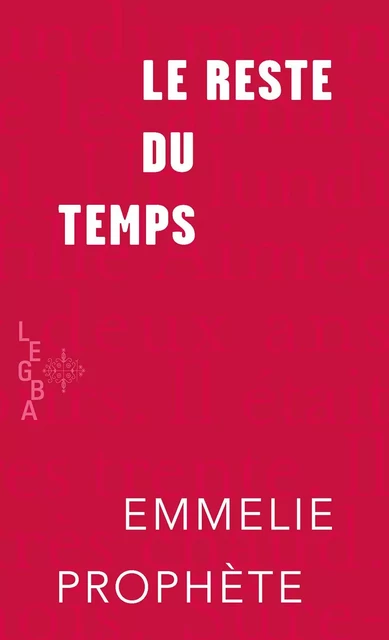 Le reste du temps (format poche) - Emmelie Prophète - Mémoire d'encrier