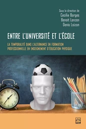 Entre l’université et l’école : la temporalité dans l’alternance en formation professionnelle en enseignement d’éducation physique