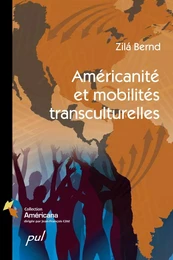 Américanité et mobilités transculturelles