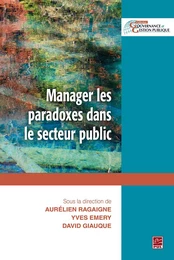 Manager les paradoxes dans le secteur public