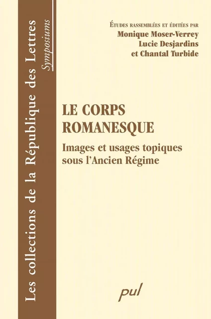 Le corps romanesque -  Collectif - Presses de l'Université Laval