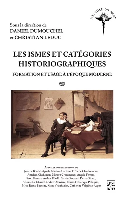 Les ismes et catégories historiographiques -  Collectif - Presses de l'Université Laval