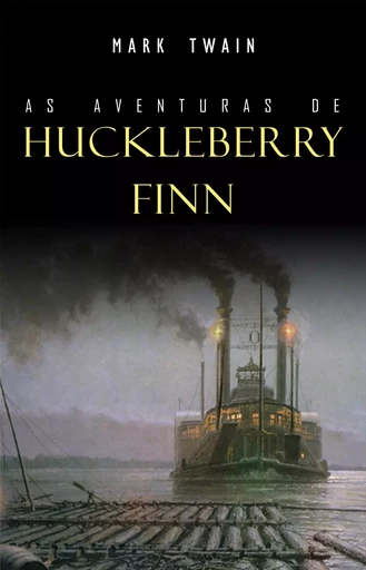 As Aventuras de Huckleberry Finn - Mark Twain - Mimética