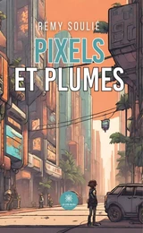 Pixels et plumes