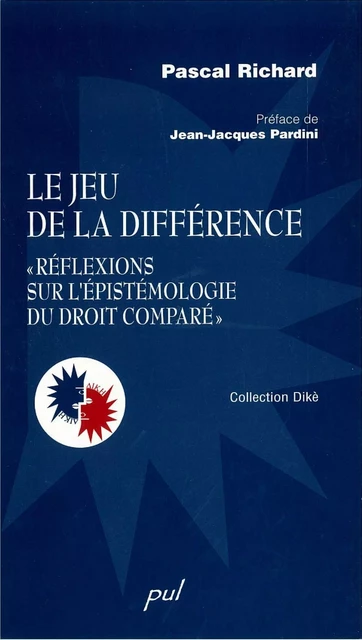 Jeu de la différence Le - Pascal Richard - PUL Diffusion