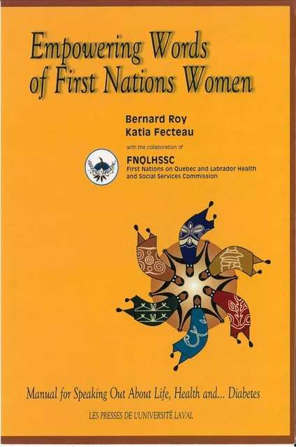 Empowering words of first nations women - Marie-Christine Roy, Katia Fecteau - PUL Diffusion