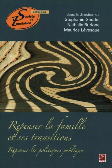 Repenser la famille et ses transactions -  Collectif - Presses de l'Université Laval