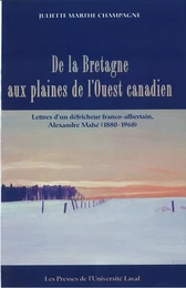 La Bretagne aux plaines de l'ouest canadien