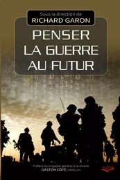 Penser la guerre au futur