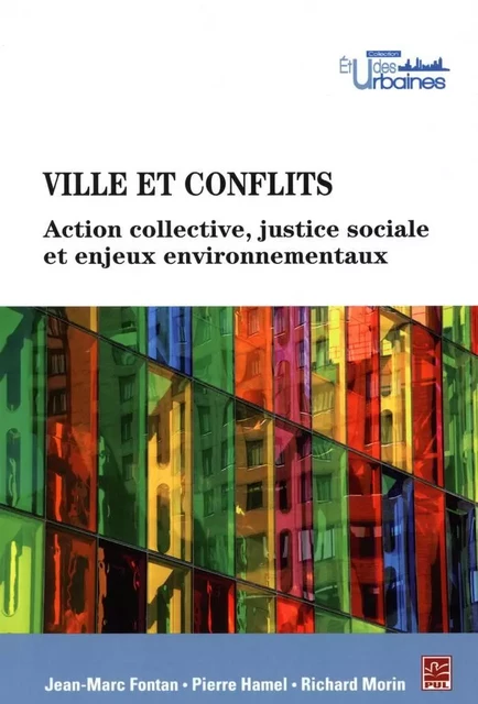 Villes et conflits - Clément Fontan, Richard Morin - Presses de l'Université Laval