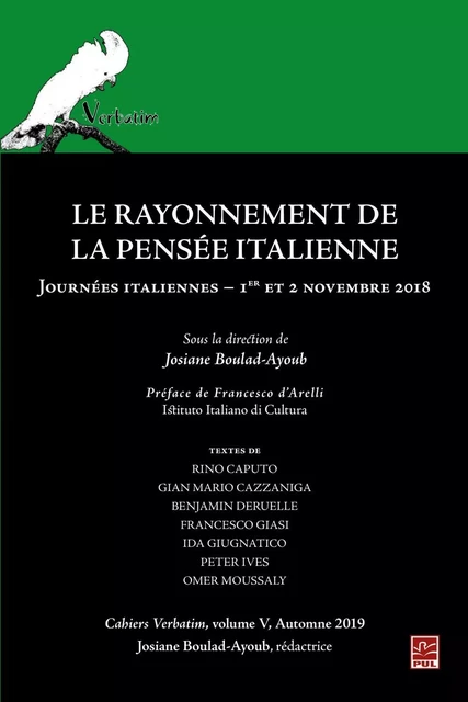 Le rayonnement de la pensée Italienne - Cahiers Verbatim V - Josiane Boulad-Ayoub - Presses de l'Université Laval