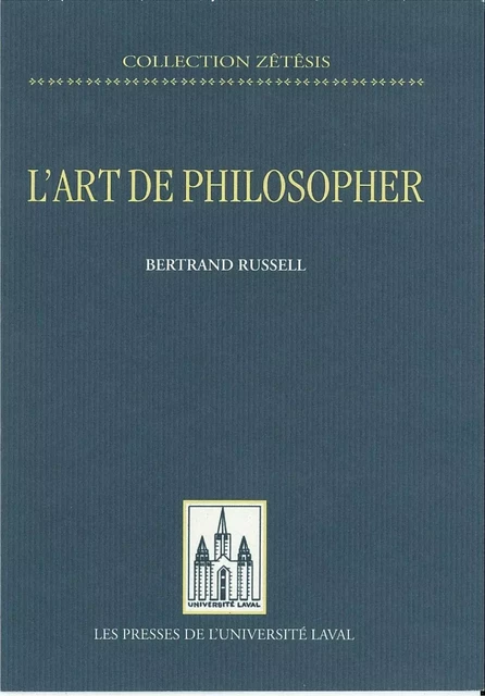 L'art de philosopher - Bertrand Russell - PUL Diffusion