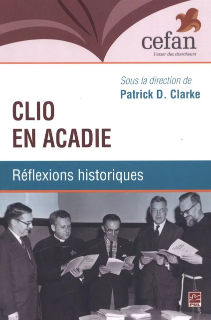 Clio en Acadie -  Collectif - Presses de l'Université Laval