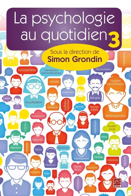 La psychologie au quotidien 03 - Simon Grondin - PUL Diffusion