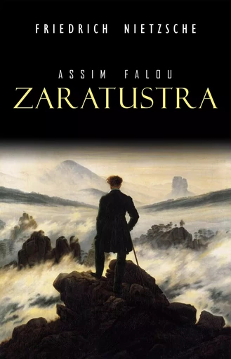 Assim falou Zaratustra - Friedrich Nietzsche - Mimética