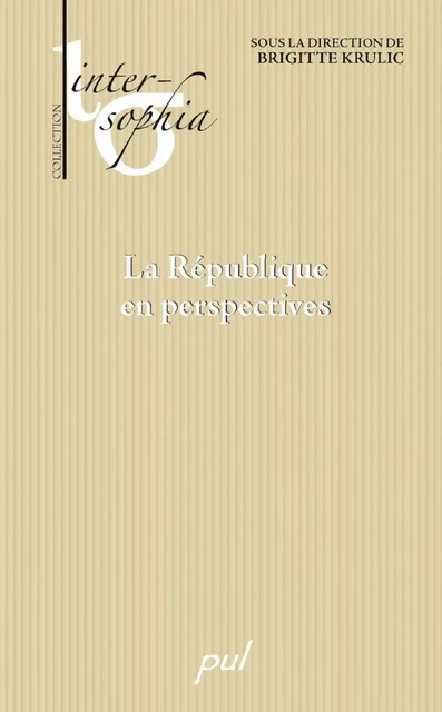 La République en perspectives -  Collectif - PUL Diffusion