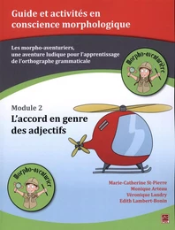 Les morpho-aventuriers - Module 02 :  L'accord en genre des adjectifs