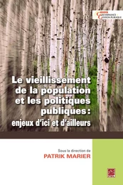 Le vieillissement de la population et les politiques publiques