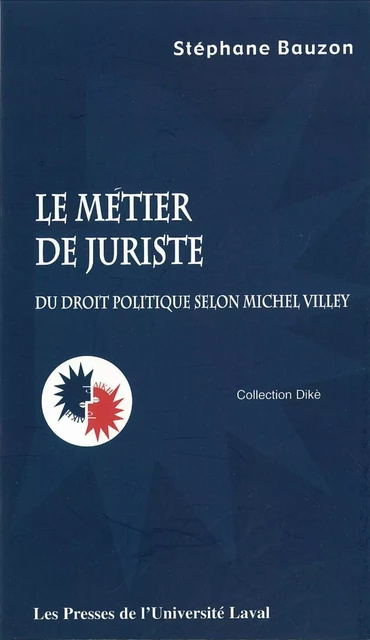 Le métier de juriste - Stéphane Bauzon - PUL Diffusion