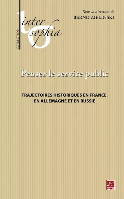 Penser le service public - Bernd Zielinski - PUL Diffusion