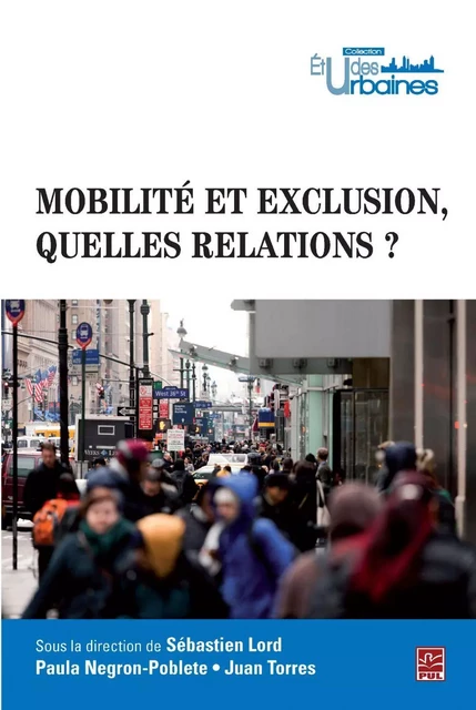 Mobilité et exclusion, quelles relations? -  Collectif - PUL Diffusion